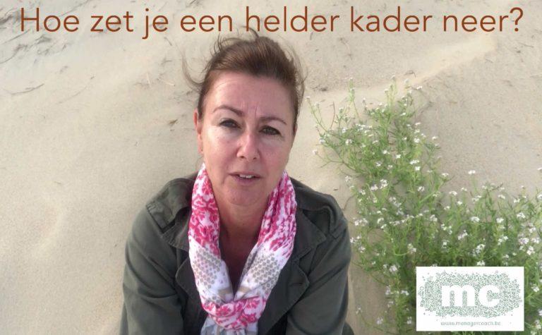 23. Hoe zet je een helder kader?
